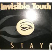(V0251) Invisible Touch ‎– Stay