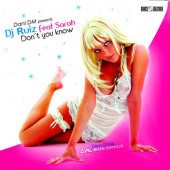 (MUT304) Dani DM Presents Dj Ruiz Feat Sarah – Don't You Know