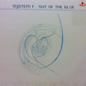 (A1417) System F – Out Of The Blue