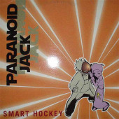 (CM1907) Paranoid Jack ‎– Smart Hockey
