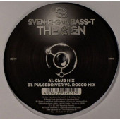 (2051B) SveN-R-G vs. Bass-T ‎– The Sign