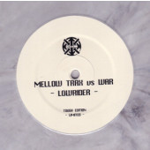(30473) Mellow Trax vs. War ‎– Low Rider (Tough Edition Limited)