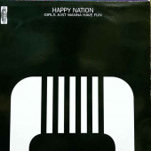 (27197) Happy Nation ‎– Girls Just Wanna Have Fun