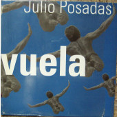 (CM666) Julio Posadas ‎– Vuela