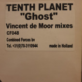 (LK720) Tenth Planet – Ghost (Vincent De Moor Mixes) (2x12)