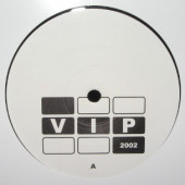 (28204) VIP 2002 ‎– Gotta Have It