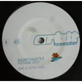 (28584) DJ Bountyhunter ‎– Give A Little Hope