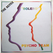 (1107) Psycho Team ‎– Bolero (The Remix)