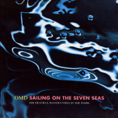 (MA231) OMD ‎– Sailing On The Seven Seas