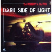 (ALB123) DJ Robert & DJ Piwi – Dark Side Of Light