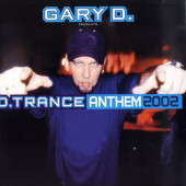 (BS292) Gary D. ‎– D.Trance Anthem 2002