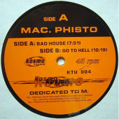 (SF442) Mac. Phisto – Bad House / Go To Hell