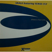 (23706) Skala Featuring Venus Fly ‎– Where Is Your Love