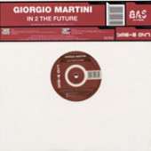 (21348) Giorgio Martini ‎– In 2 The Future