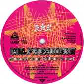 (AL068) Mr. President ‎– Gonna Get Along (Without Ya Now)