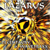 (CM1226) DJ Centaury & Wavetraxx ‎– Lazarus