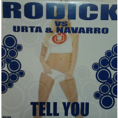 (12887) Rodick Vs. Urta & Navarro ‎– Tell You
