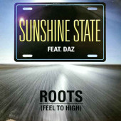 (CUB1067) Sunshine State Feat. Daz ‎– Roots (Feel Too High)