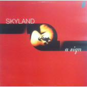(CMD606) Skyland – A Sign