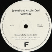 (CMD35) Spawn Blond Feat. Jimi Dred ‎– Waterfalls
