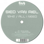 (27316) Sied van Riel ‎– 12Hz / All I Need