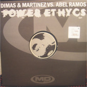 (ANT60) Dimas & Martinez vs. Abel Ramos ‎– Power Ethycs