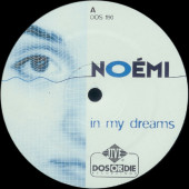 (0689) Noémi ‎– In My Dreams