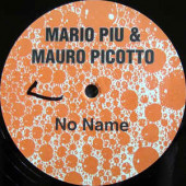 (RIV534) Mario Piu & Mauro Picotto ‎– No Name