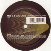 (22000) And-E & Mac Lane ‎– Swallow It Down