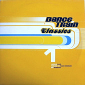(DC390)  Dance Train Classics Vinyl 1
