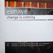 (CUB1580) Esmaye ‎– Change Is Coming
