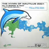 (V0206) DJ X-Sonic & Ray ‎– The Hymn Of Nautilus 2001 <<100 Miles Below>>