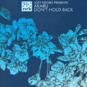 (CUB2177) Joey Negro Presents Akabu ‎– Don't Hold Back
