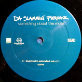 (28205) Da Slammin' Phrogz ‎– Something About The Music