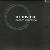 (BS288) DJ Ton T.B. ‎– Dream Machine