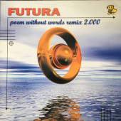 (ADM139) Futura ‎– Poem Without Words (Remix 2000)