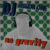 (21999B) DJ Session One ‎– No Gravity