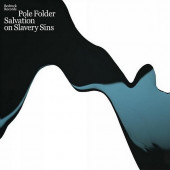 (28459) Pole Folder ‎– Salvation On Slavery Sins