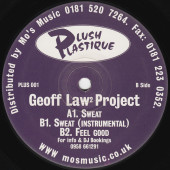 (29457) Geoff Lawz Project ‎– Sweat / Feel Good