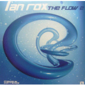 (6694) Ian Rox ‎– The Flow 2