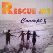 (27091) Concept K ‎– Rescue Me