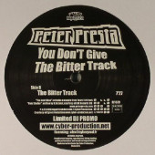 (28451) Peter Presta ‎– You Don't Give / The Bitter Track