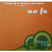 (28821) Santi B & Victor Del Guio ‎– No FX