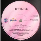 (10003) Live 2 Love ‎– La Cosa Mas Bella