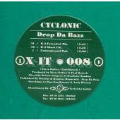 (CM1564) Cyclonic ‎– Drop Da Bazz