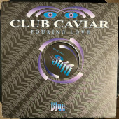 (DC383) Club Caviar – Pouring Love