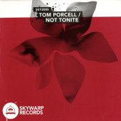 (28993) Tom Porcell ‎– Not Tonite