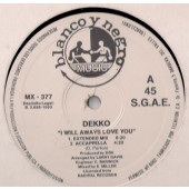 (28849) Dekko ‎– I Will Always Love You