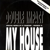 (CMD829) Double Impact – My House