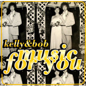 (CMD298) Kelly & Bob ‎– Music For You